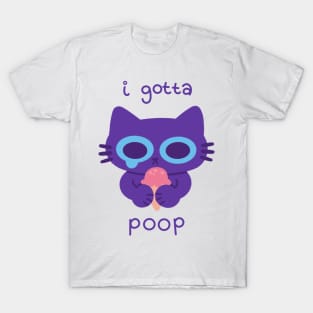 I Gotta Poop Cat T-Shirt